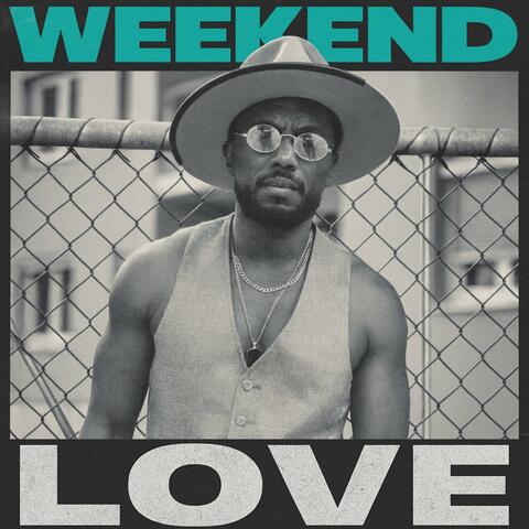 Weekend Love