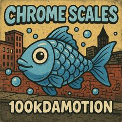 Chrome Scales
