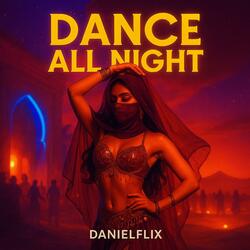 Dance All Night (Radio Edit)