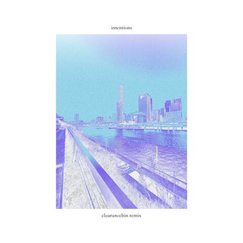 Intentions (clearancebin Remix)