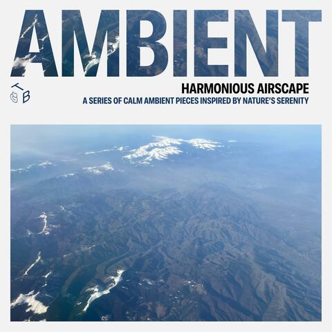 Harmonious Airscape