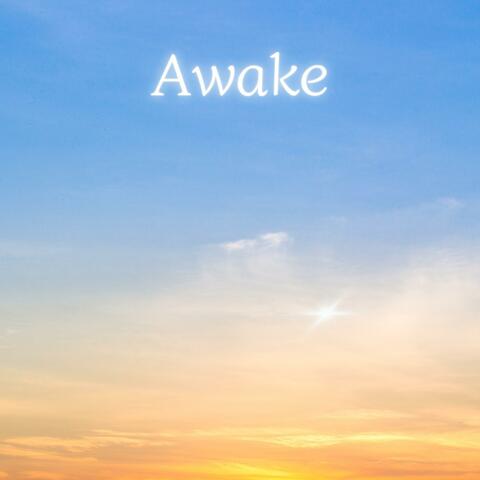 Awake