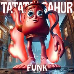 TATATA SAHUR SL FUNK (SpedUp)
