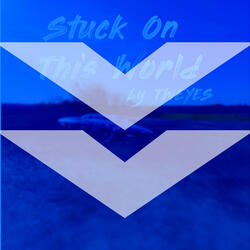 Stuck On This World (feat. Martina Muhvić) (Slowed Down Version)