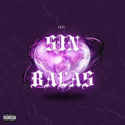 SIN BALAS