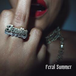 FERAL SUMMER