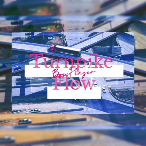 Turnpike Flow (feat. Insanebeatz)