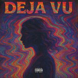 Deja Vu freestyle