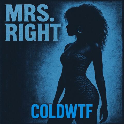 MRS. RIGHT