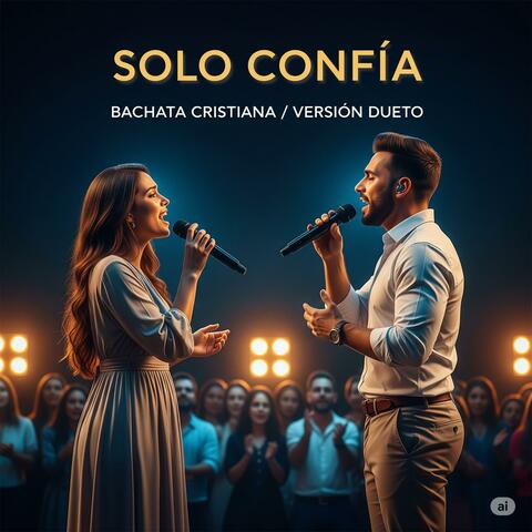 Bachata Cristiana Solo Confía