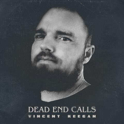 Dead End Calls