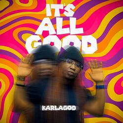 It's All Good