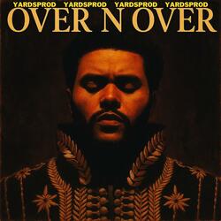 "OVER N OVER" | R&B x Pop 2025