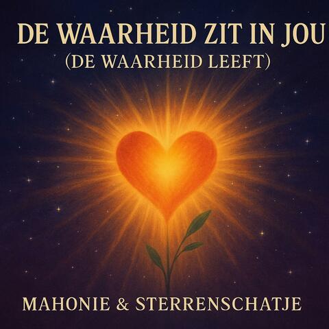 De Waarheid Zit in Jou (De Waarheid Leeft)