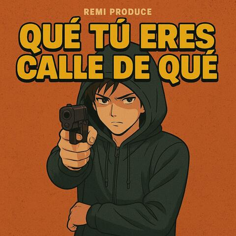 QUE TU ERES CALLE DE QUE (feat. Jota efe)