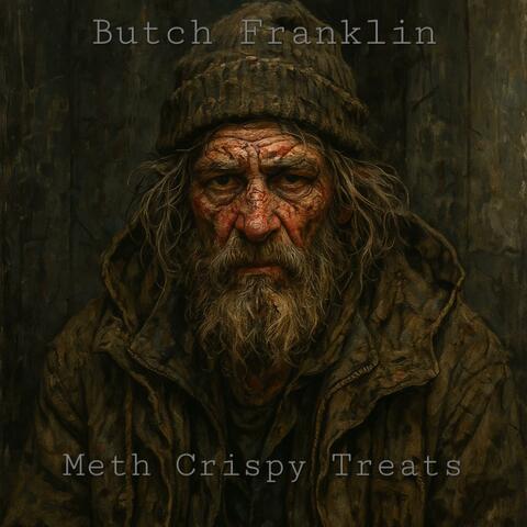 Meth Crispy Treats (feat. Butch Franklin) [1987 Single]
