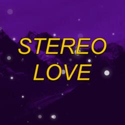 Stereo Love - MTG