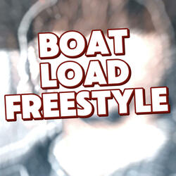 Boat load freestyle
