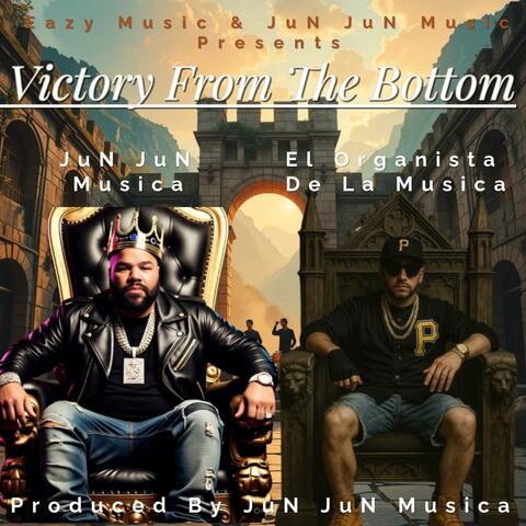 Victory From The Bottom "EL EP"