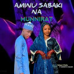 Aminu Sabaki Da Muneerat