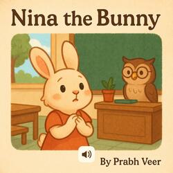 Nina the Bunny: Choose with Your Heart