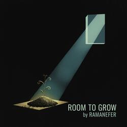 Room to grow