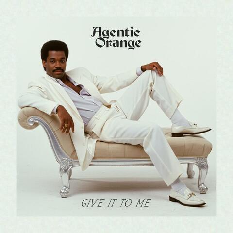Give It To Me (Give It, Give It)