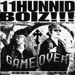 11HUNNIDBOIZ! (feat. 11 HUNNIDMILES)
