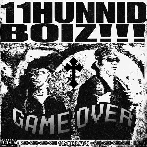 11HUNNIDBOIZ! (feat. 11 HUNNIDMILES)