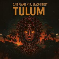 Tulum (feat. DJ Leacq Finest) (Afro Tech)
