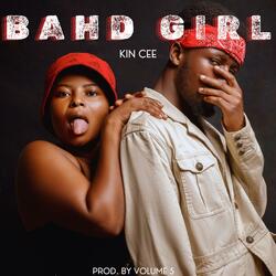 Bahd Girl
