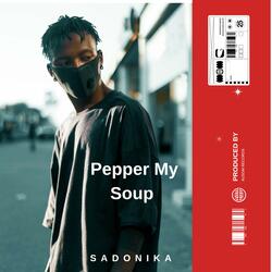 Pepper My Soup