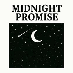 Midnight promise