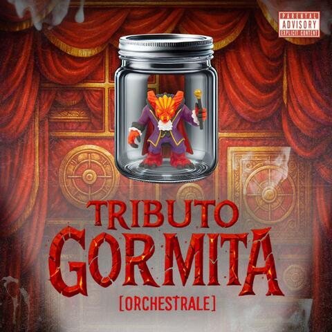 Tributo Gormita (Orchestrale)