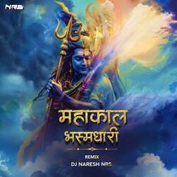 Mahakal Bhasm Dhaari (REMIX)