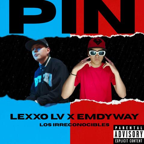 PIN (feat. Lexxo Lv)