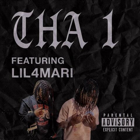 Tha 1 (feat. Lil4Mari)