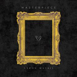 Masterpiece