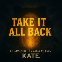 Take It All Back