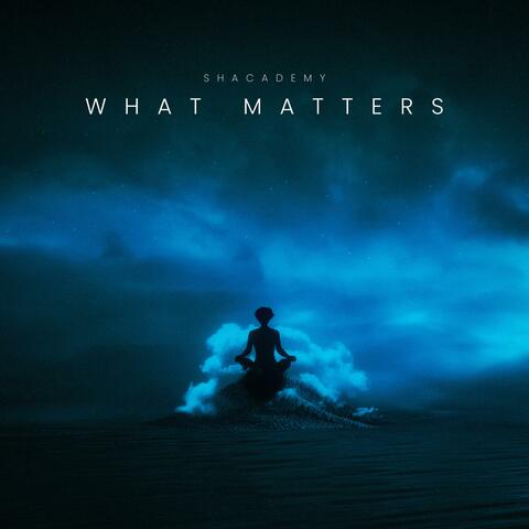 What Matters
