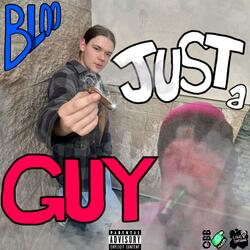 Just a Guy