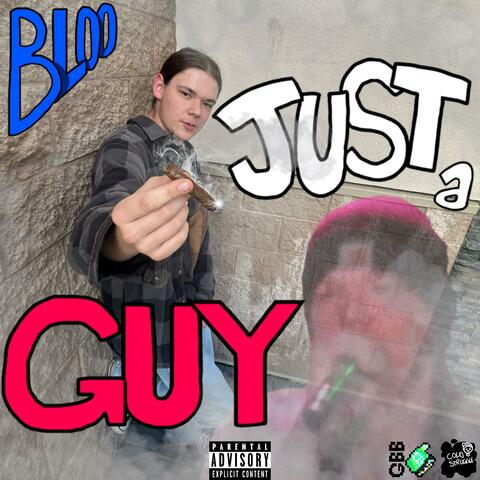 Just a Guy