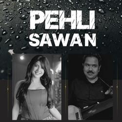 Pehli Sawan
