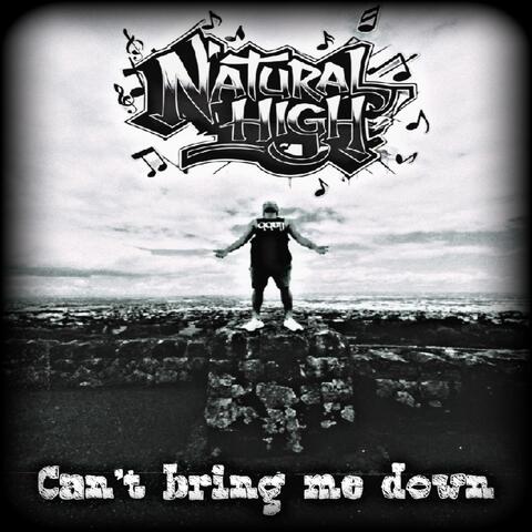 Can't bring me down