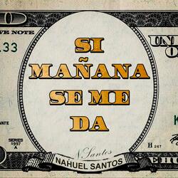 Si mañana se me da