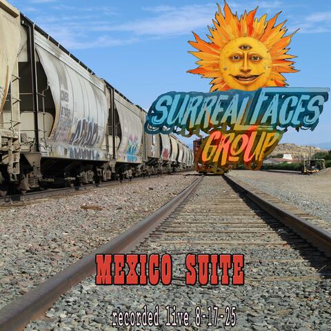Mexico Suite Live! 8-17-25