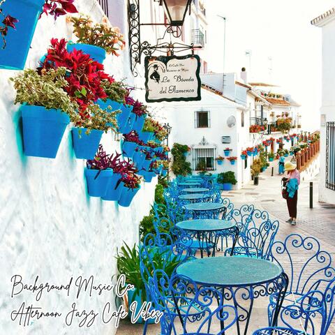 Afternoon Jazz Cafe Vibes