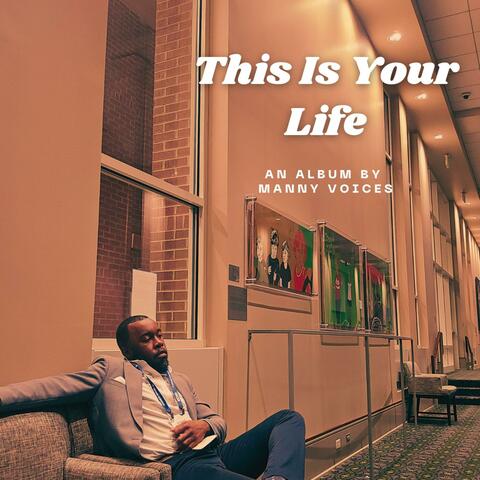 This Is Your Life