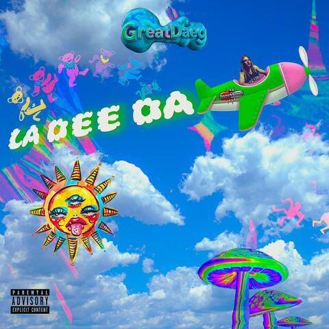LA DEE DA