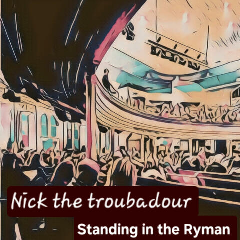 Standing in the Ryman